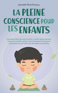 Produktbild: La pleine conscience pour les enfants