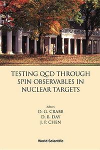Produktbild: Testing QCD Through Spin Observables in Nuclear Targets