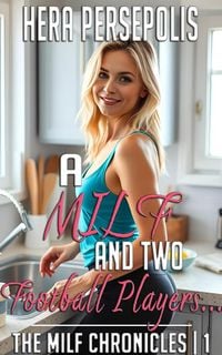 Produktbild: A MILF and Two Football Players...