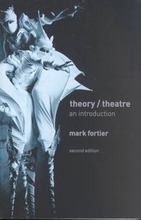 Produktbild: Fortier, M: Theory/Theatre