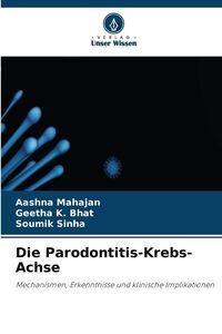 Produktbild: Die Parodontitis-Krebs-Achse