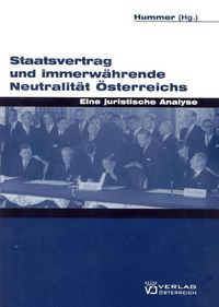 Produktbild: Staatsvertrag und immerw&auml;hrende Neutralit&auml;t &Ouml;sterreichs