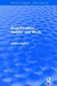 Produktbild: Post-Fordism, Gender and Work