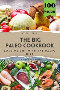 Produktbild: The Big Paleo Cookbook