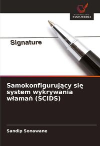 Produktbild: Samokonfiguruj&iquest;cy si&iquest; system wykrywania w&iquest;ama&iquest; (SCIDS)