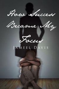 Produktbild: How Success Became My Focus