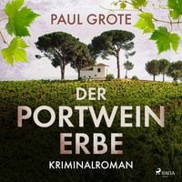 Produktbild: Der Portwein-Erbe