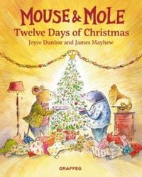 Produktbild: Mouse and Mole: Twelve Days of Christmas