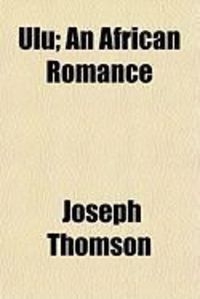 Produktbild: Ulu; An African Romance