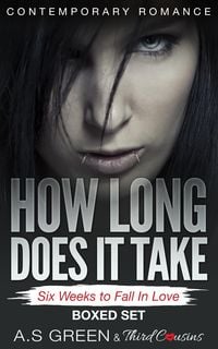 Produktbild: How Long Does It Take - Six Weeks to Fall In Love (Contemporary Romance) Boxed Set
