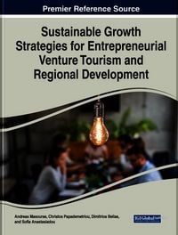 Produktbild: Sustainable Growth Strategies for Entrepreneurial Venture Tourism and Regional Development