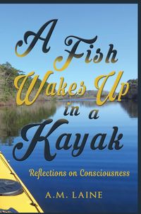 Produktbild: A Fish Wakes Up in a Kayak