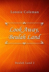 Produktbild: Look Away, Beulah Land