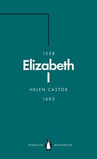Produktbild: Elizabeth I (Penguin Monarchs)
