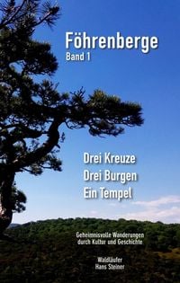Produktbild: Drei Kreuze, drei Burgen, ein Tempel