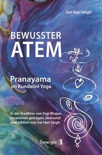 Produktbild: Bewusster Atem - Pranayama im Kundalini Yoga