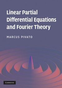 Produktbild: Linear Partial Differential Equations and Fourier Theory
