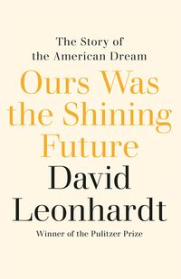 Produktbild: Ours Was the Shining Future