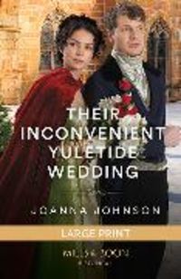 Produktbild: Their Inconvenient Yuletide Wedding