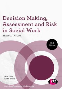 Produktbild: Decision Making, Assessment and Risk in Social Work