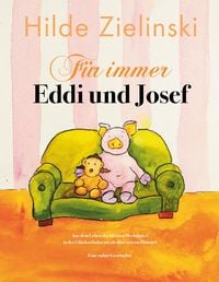 Produktbild: F&uuml;r immer Eddi und Josef