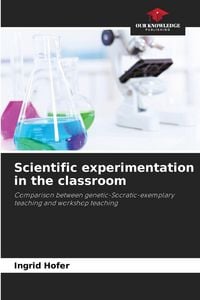 Produktbild: Scientific experimentation in the classroom