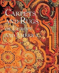 Produktbild: The Carpets and Rugs of Europe and America: A People's History of the Third World
