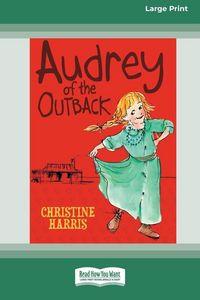 Produktbild: Audrey of the Outback (16pt Large Print Edition)