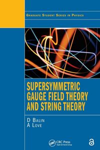 Produktbild: Supersymmetric Gauge Field Theory and String Theory