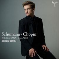 Produktbild: Schumann: Kreisleriana/Chopin: Ballades