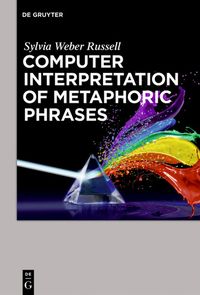 Produktbild: Computer Interpretation of Metaphoric Phrases