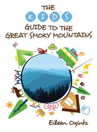 Produktbild: The Kid's Guide to the Great Smoky Mountains