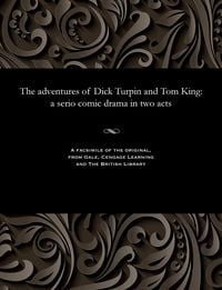 Produktbild: The adventures of Dick Turpin and Tom King
