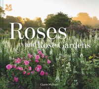 Produktbild: Masset, C: Roses and Rose Gardens