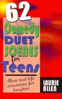 Produktbild: 62 Comedy Duet Scenes for Teens