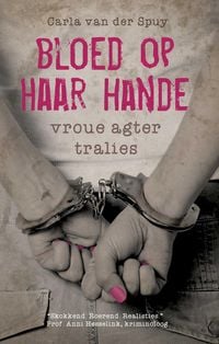 Produktbild: Bloed op haar hande: Vroue agter tralies