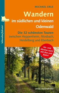 Produktbild: Wandern im s&uuml;dlichen und kleinen Odenwald