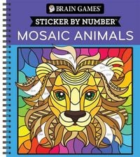 Produktbild: Brain Games - Sticker by Number: Mosaic Animals (28 Images to Sticker)