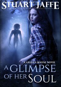 Produktbild: A Glimpse of Her Soul (Gillian Boone, #1)