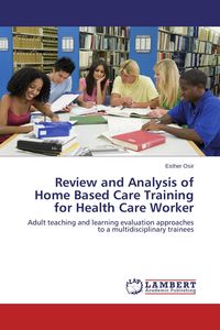 Produktbild: Review and Analysis of Home Based Care Training for Health Care Worker