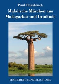 Produktbild: Malaiische M&auml;rchen aus Madagaskar und Insulinde
