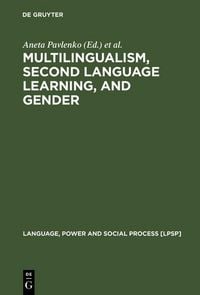 Produktbild: Multilingualism, Second Language Learning, and Gender