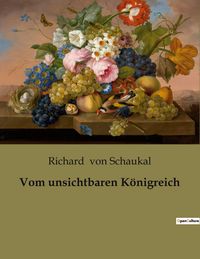 Produktbild: Vom unsichtbaren K&ouml;nigreich