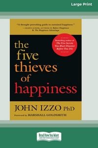 Produktbild: The Five Thieves of Happiness [16 Pt Large Print Edition]