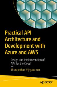 Produktbild: Practical API Architecture and Development with Azure and AWS
