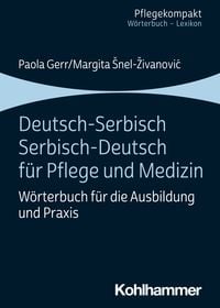 Produktbild: Deutsch-Serbisch/Serbisch-Deutsch f&uuml;r Pflege und Medizin