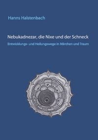 Produktbild: Nebukadnezar, die Nixe und der Schneck