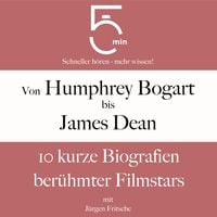 Produktbild: Von Humphrey Bogart bis James Dean: 10 kurze Biografien ber&uuml;hmter Filmstars