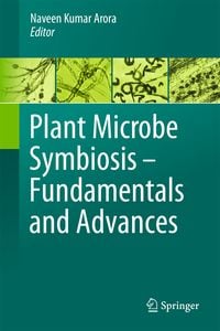 Produktbild: Plant Microbe Symbiosis: Fundamentals and Advances