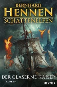 Produktbild: Schattenelfen - Der Gl&auml;serne Kaiser